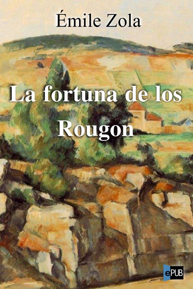 La fortuna de los Rougon